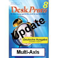 DeskProto 8 MULTI-AXIS Schule Update